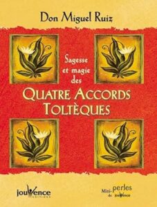 Livre 'Les quatre accords toltèques'